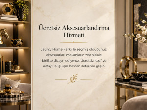 Ücretsiz Aksesuarlandırma Hizmeti